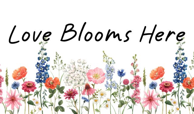 Love Blooms Here 2 color (1)